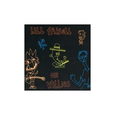 Frisell Bill - Willies CD