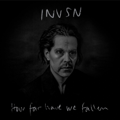 Invsn: How Far Have We Fallen LP
