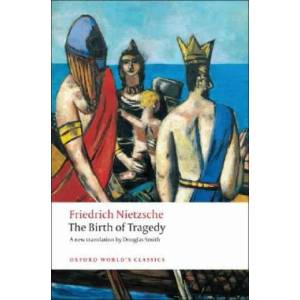 Birth of Tragedy (ISBN: 9780199540143)