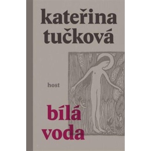 Bílá voda | Kateřina Tučková (2023)