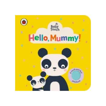 Image 1 of Baby Touch: Hello, Mummy! | Ladybird