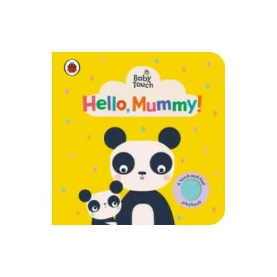 Baby Touch: Hello, Mummy! | Ladybird