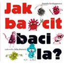 Jak bacit bacila