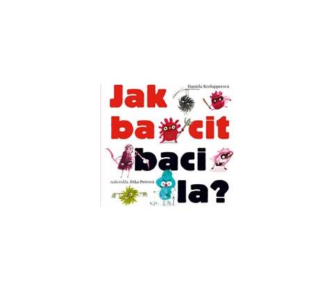 Jak bacit bacila