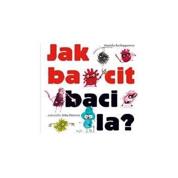 Jak bacit bacila