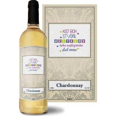 Sablio Keď Boh stvoril učiteľov Chardonnay biele suché víno 12 % 0,75 l (čistá fľaša)