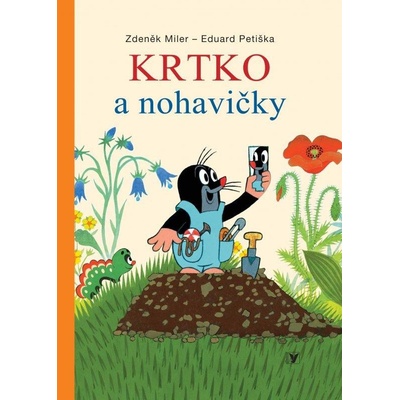 Krtko a nohavičky - Eduard Petiška, Zdeněk Miler