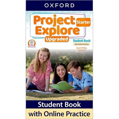 Project Explore Upgraded Starter Student’s book with online practice