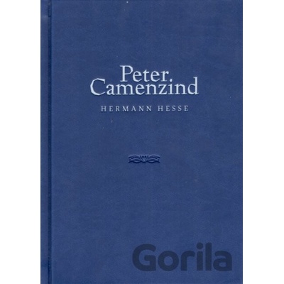 Peter Camenzind slovenský jazyk - Herman Hesse