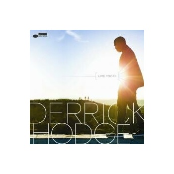 HODGE DERRICK: LIVE TODAY CD