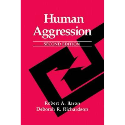 Human Aggression | Robert A. Baron, Deborah R. Richardson