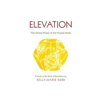 Elevation | Kelly-Marie Kerr, John St Julien, John R. Francis