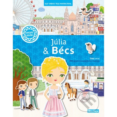 Júlia & Bécs - Ema Potužníková, Lucie Jenčíková Ilustrátor