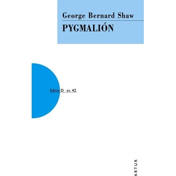 Pygmalión /nov. vyd./ - George Bernard Shaw