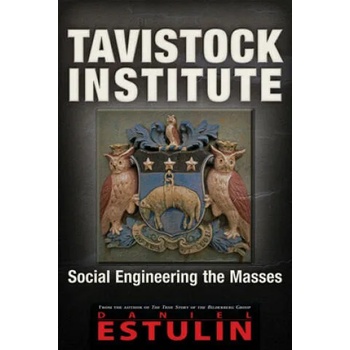 Image 1 of Tavistock Institute | Daniel Estulin