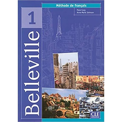 Belleville 1 livre de l'éléve - Cuny F., Johnson A.-M.