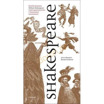Shakespeare - Renáta Fučíková