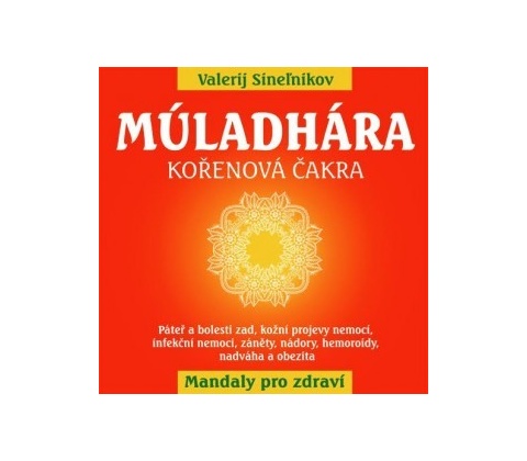 Múladhára - Kořenová čakra
