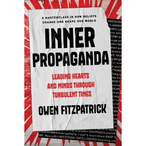 Inner Propaganda | FITZPATRICK OWEN (ISBN: 9781646872442)