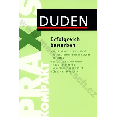 Duden Kompakt Erfolgreich bewerben příručka žádání o místo v němčině