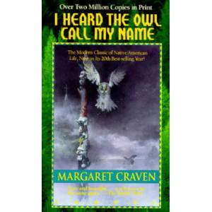 I Heard the Owl Call My Name | Margaret Craven (ISBN: 9780440343691)