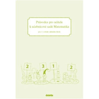 Průvodce k učebnicím matematiky 1 Tarábek P. a