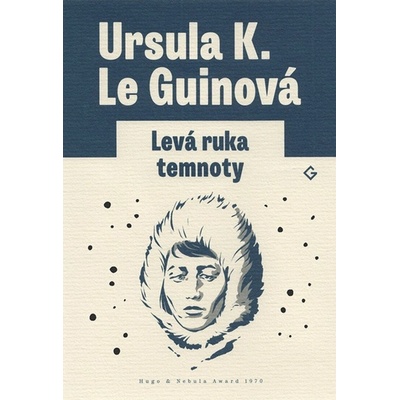 Levá ruka temnoty - Ursula K. Le Guinová
