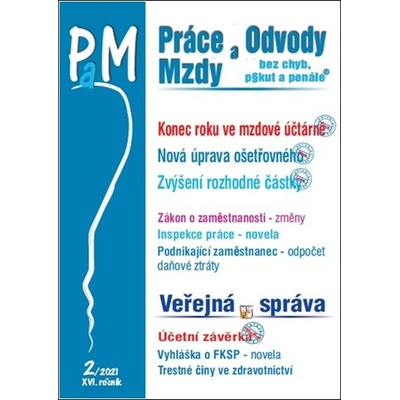 Práce a mzdy 2/2021 – Konec roku ve mzdové účtárně