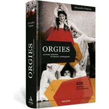 ORGIES - a private collection of obscene photographs