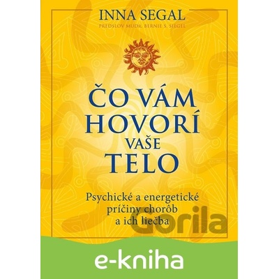 Čo vám hovorí vaše telo