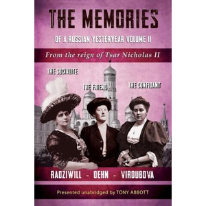 Memoirs of a Russian Yesteryear - Volume II | Lili Dehn, Anna Viroubova (ISBN: 9781805170785)