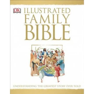 Illustrated Family Bible | Peter Dennis, Claude-Bernard Costecalde, Peter Dennis (ISBN: 9780789415035)