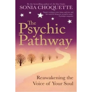 Psychic Pathway | Sonia Choquette (2011)