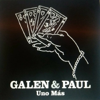 Galen & Paul Uno Más Vinyl