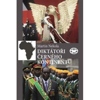 Diktátoři černého kontinentu