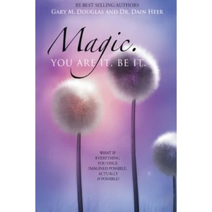 Magic. You Are It. Be It (ISBN: 9781939261090)
