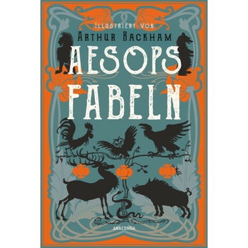 Aesops Fabeln. Illustriert von Arthur Rackham