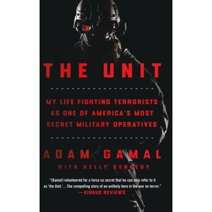 UNIT MY LIFE FIGHTING TERRORISTS AS ONE | GAMAL ADAM (ISBN: 9781250820143)