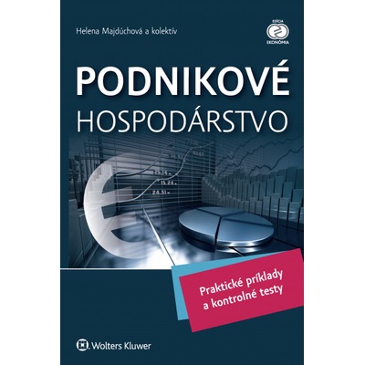 Podnikové hospodárstvo - Majdúchová Helena a kolektív