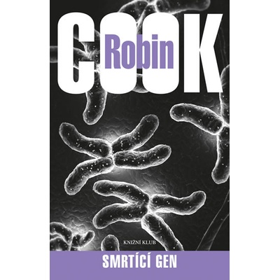 Smrtící gen - Robin Cook