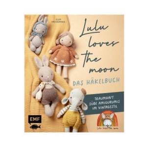 Lulu loves the moon - das Häkelbuch (2024)