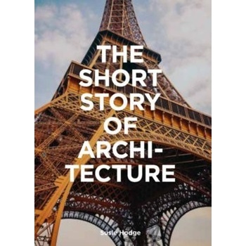 The Short Story of Architecture