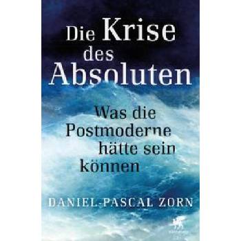 Die Krise des Absoluten