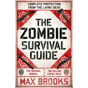 The Zombie Survival Guide (ISBN: 9780715653746)