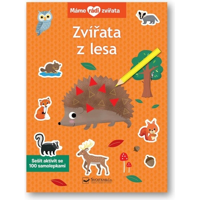 Máme rádi zvířata - Zvířata z lesa
