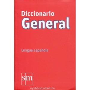 Diccionario GENERAL. Lengua española | Manuel Rodríguez Alonso, Juan Antonio de las Heras Fernández (ISBN: 9788467541311)