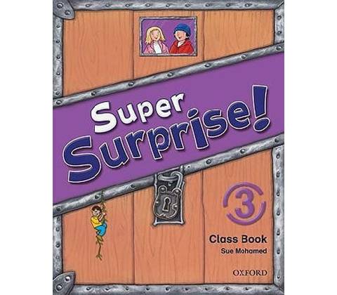 Super Surprise! 3 Class Book