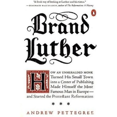 Brand Luther Pettegree Dr. Andrew