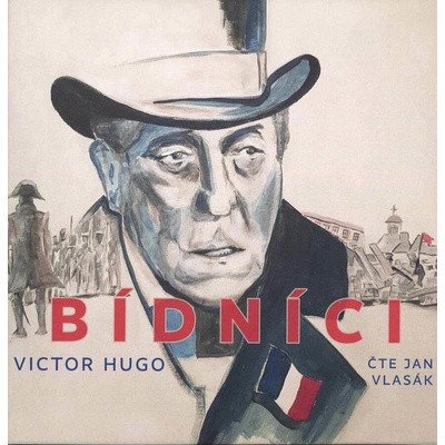 Bídníci - Victor Hugo - Čte Jan Vlasák