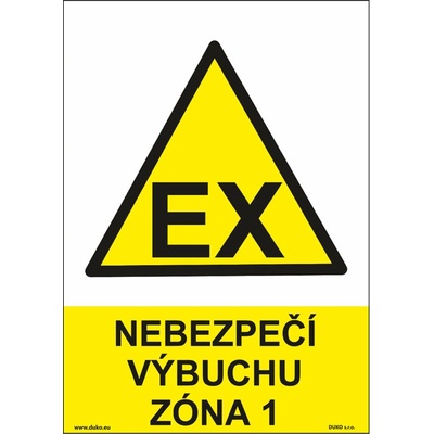 DUKO NEBEZPEČÍ VÝBUCHU - ZÓNA 1 Formát: 210 x 297 mm, Materiál: plast 5 mm, samolepící vinylová fólie